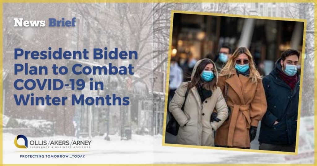 President Biden Plan to Combat COVID-19 in Winter Months