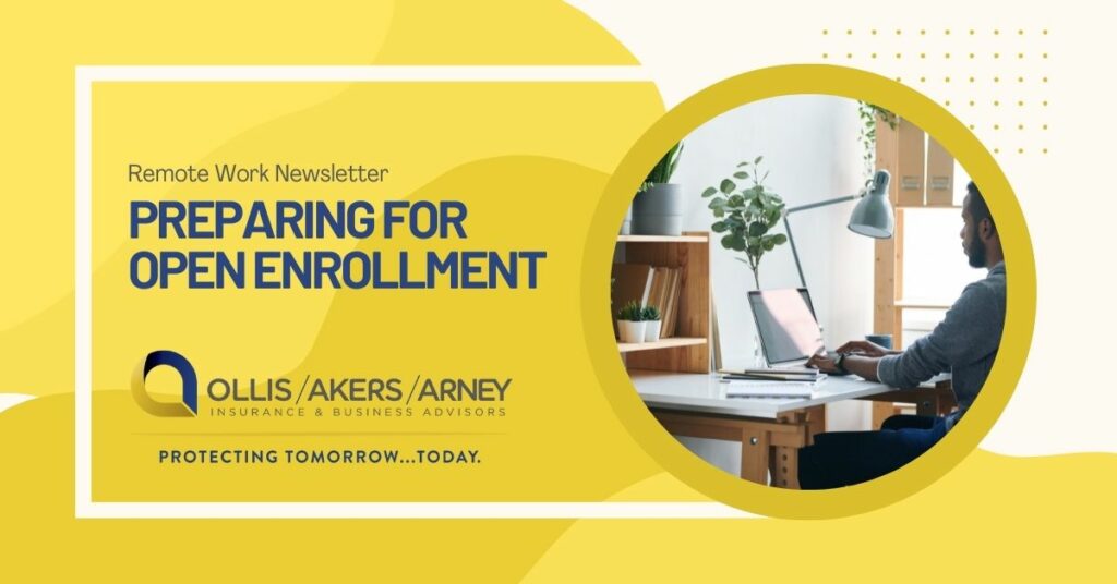 Remote Workers - Preparing for Open Enrollment