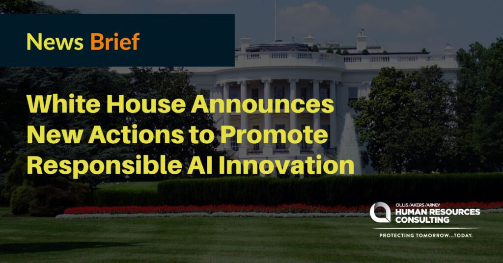 White House Announces New Actions to Promote Responsible AI Innovation